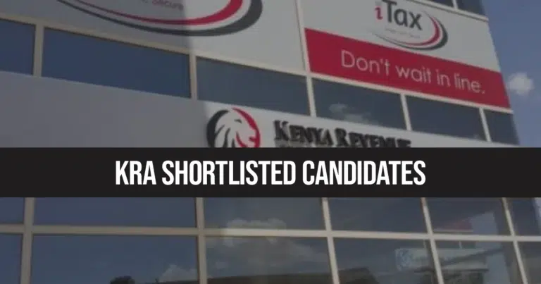 KRA Shortlisted Candidates 2024/2025 is Out | KRA PDF List